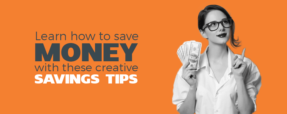 How To Save Money Creative Money Saving Tips - money saving tips